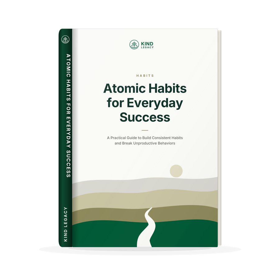 Atomic Habits for Everyday Success: Build Better Habits, Break Bad Ones & Create Lasting Change