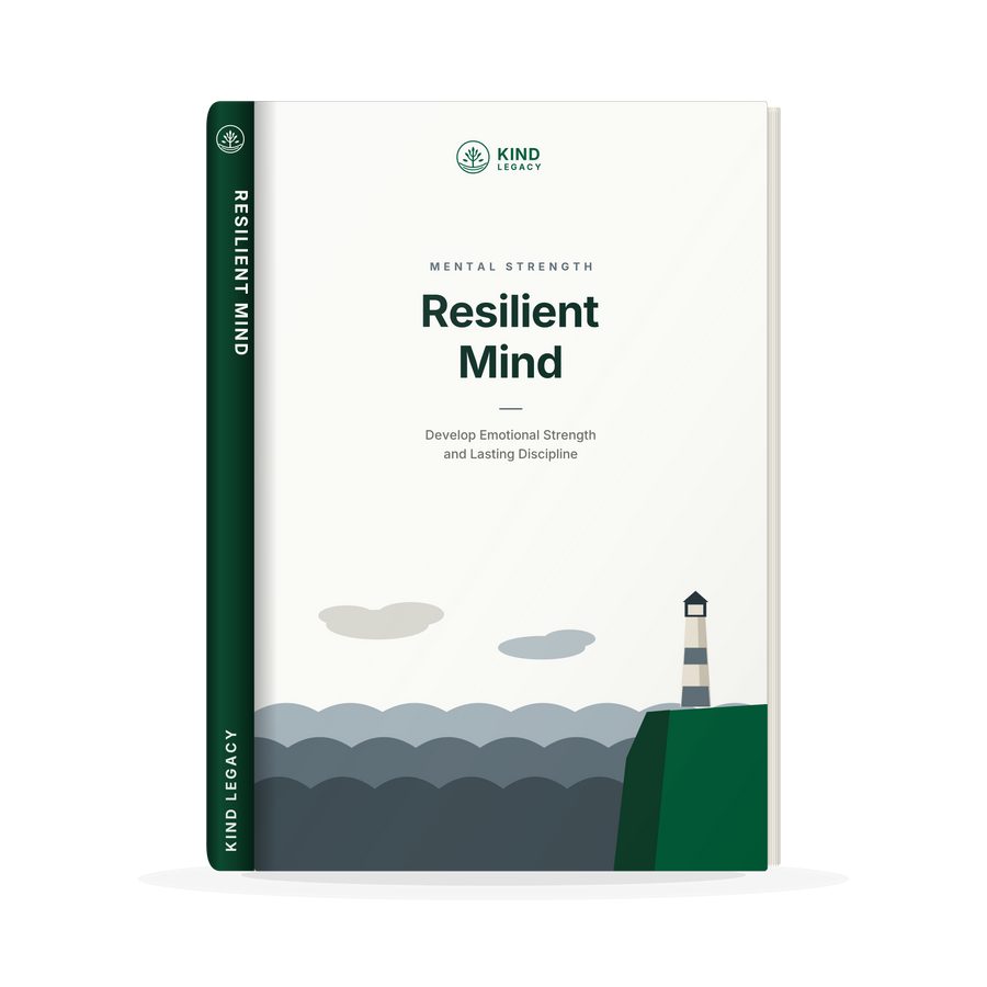 Resilient Mind: Develop Emotional Strength, Build Lasting Discipline & Thrive Through Life's Challenges